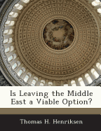 Is Leaving the Middle East a Viable Option?