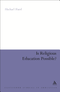 Is Religious Education Possible?: A Philosophical Investigation