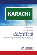 Is the Karachi Stock Exchange Efficient?