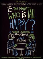 Is the Man Who Is Tall Happy? - Michel Gondry