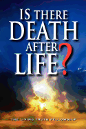Is There Death After Life?