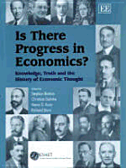 Is There Progress in Economics?: Knowledge, Truth and the History of Economic Thought