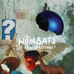 Is This Christmas? - The Wombats
