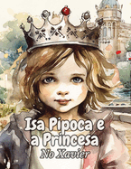 Isa Pipoca e a Princesa