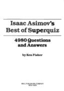 Isaac Asimovs Best of Super Qu