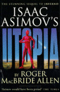 Isaac Asimov's "Utopia"