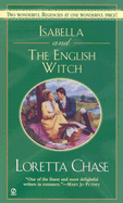 Isabella and the English Witch - Chase, Loretta