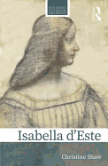 Isabella d'Este: A Renaissance Princess