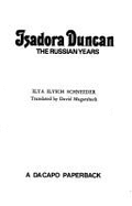 Isadora Duncan: The Russian Years