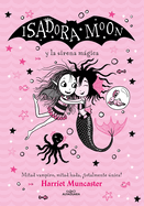 Isadora Moon Y La Sirena Mgica / Isadora Moon Under the Sea