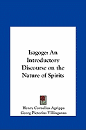 Isagoge: An Introductory Discourse on the Nature of Spirits