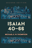 Isaiah 40-66: A Commentary, Second Edition