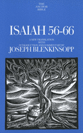 Isaiah 56-66: A New Translation with Introduction and Commentary