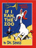If I Ran the Zoo (Dr Seuss)