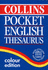 Collins Pocket Reference: English Thesaurus in a-Z Form