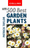 500 Best Garden Plants