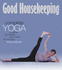 Good Housekeeping  Complete Yoga: the Gentle and Effective Way to Health and Well-Being