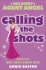 Calling the Shots: Book 4 (Mel Beeby, Agent Angel)