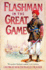 Flashman in the Great Game (Flashman 08)