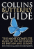 Collins Butterfly Guide: the Most Complete Guide to the Butterflies of Britain and Europe (Collins Guides)