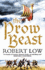 The Prow Beast (the Oathsworn Series, Book 4)