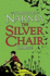 Silver Chair (the Chronicles of Narnia): Return to Narnia in the Classic Illustrated Book for Children of All Ages: 0