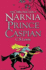 Prince Caspian (the Chronicles of Narnia): Book 4