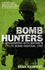 Bomb Hunters: in Afghanistan With Britain's Elite Bomb Disposal Unit