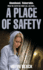 A Place of Safety