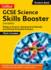 Gcse Science 9-1 Skills Booster: Maths in Science, Working Scientifically and Writing Extended Answers (Gcse Science 9-1)