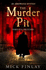 The Murder Pit ( an Arrowood Mystery Book 2)