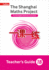 Shanghai Maths-the Shanghai Maths Project Teacher's Guide 1b