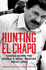 Hunting El Chapo Tpb