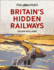 The Times Britain's Hidden Railways