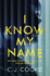 I Know My Name