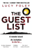 The Guest List: the Biggest Crime Thriller of 2020 From the No.1 Bestselling Author of the Hunting Party
