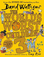 worlds worst children 3 fiendishly funny new short stories for fans of davi