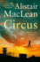 Circus (a Smashing Tale of Espionage and Suspense By the Master Storyteller of Them All)