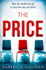 The Price: the Utterly Gripping Emotional Psychological Crime Thriller By the Author of the Players