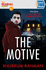 The Motive: the New Gripping Crime Thriller Short Story and Prequel to East of Hounslow