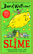 slime the mega laugh out loud childrens book from no 1 bestselling author d