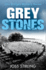 Grey Stones: Book 4 (a Jess Bridges Mystery)