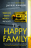 The Happy Family: the Gripping New Psychological Crime Thriller From the No.1 Kindle Bestselling Author of the Perfect Couple