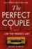 The Perfect Couple: a Gripping Usa Today Psychological Crime Thriller With a Twist You Won't See Coming!