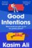 Good Intentions: Captivating and Heartbreaking' Stylist