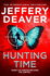 Hunting Time: a Gripping New Thriller From the Sunday Times Bestselling Author of the Final Twist: Book 4 (Colter Shaw Thriller)