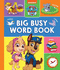 Paw Patrol Big, Busy Word Book: Learn New Words in This Busy Picture Book!