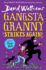 Gangsta Granny Strikes Again! : the Amazing Sequel to Gangsta Granny, a Funny Illustrated Children's Book From the Bestselling Author of Spaceboy. Now a Bbc1 Special