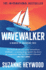 Wavewalker: the International Bestselling True-Story of a Young Girl? S Fight for Freedom and Education