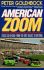 American Zoom: Stock Car Racing-From the Dirt Tracks to Daytona